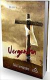 Vergonha de Cristo, A - Editora amar