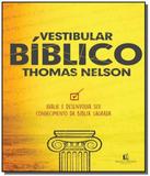 Vestibular biblico thomas nelson