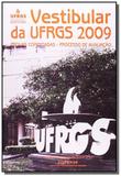Vestibular da ufrgs 2009: provas comentadas - proc