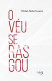 Veu se rasgou, o - Agape editora