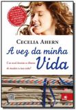 Vez da Minha Vida, A: E se Você Tivesse a Chance de Mudar a Sua Vida - Novo conceito