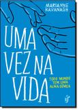 Vez na Vida, Uma - Gente