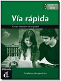 Via rapida a1/a2/b1 - curso intensivo de espanol01 - Difusion maison