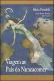 Viagem ao pais do nuncacomer - Via lettera