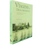 Viagens do Descobrimento - Três Séculos de Explorações e História Natural - Andrea jakobsson