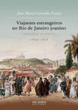 Viajantes estrangeiros no Rio de Janeiro joanino - Record