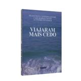 Viajaram Mais Cedo - Geem