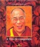 Vida de compaixao, a - Bertrand