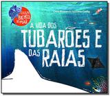 Vida dos Tubarões e das Raias, A - Gaia (global)