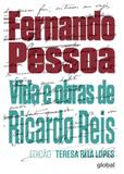 Vida e obras de Ricardo Reis - Editora global
