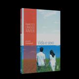 Vida e Sexo - Feb