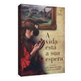 Vida Está a Sua Espera, A - Lúmen