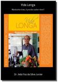 Vida longa - Autor independente