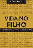 Vida no filho - Editora reflexao