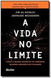 Vida no limite, a - Edgard blucher