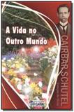 Vida no outro mundo /a/ - O clarim