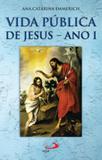 Vida pública de jesus - i ano - Paulus - portugal