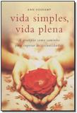 Vida Simples, Vida Plena - Mundo cristao