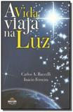 Vida viaja na luz /a/ - Leepp