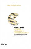Vídeo games - Editora blucher