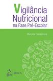 Vigilância Nutricional na Fase Pré-Escolar
