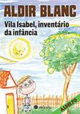 Vila Isabel, Inventario da Infancia - Morula editora