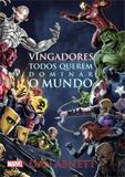 Vingadores - todos querem dominar o mundo - Novo seculo
