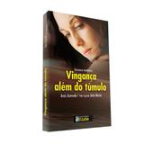 Vingança Além do Túmulo - Clarim