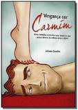 Vinganca cor carmim - Autor independente