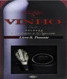 Vinho - Conheca E Deguste - Dcl