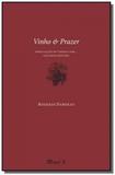 Vinho e prazer: apreciacao de vinhos com... um sex - Mauad