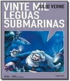 Vinte mil leguas submarinas - colecao farol hq - Farol literario