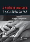 Violência Doméstica e a Cultura da Paz