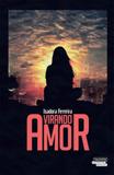 Virando amor - Talentos da literatura brasileira