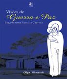 Visoes De Guerra E Paz - Paco editorial