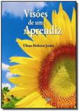 Visoes de um aprendiz - Autor independente
