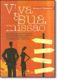 Viva a Sua Missão - Luz da serra