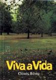 Viva a vida - Editora santuário