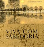 Viva Com Sabedoria - Editora nobel