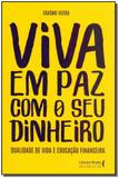 Viva em Paz Com o Seu Dinheiro - Ser mais