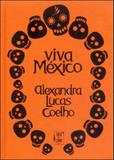 Viva mexico - Tinta da china