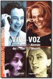 Viva-voz (Coleção Aplauso) - Imprensa oficial