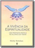 Vivencia da espiritualidade,a - Teosofica