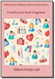 Vivencias que permeiam a hospitalizacao infantil - Autor independente