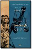 Vivendo o mais alem - ide