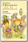 Vivene e Florine em o Pirulito das Abelhas - 02Ed/17 - Colli books editora