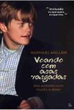 Voando com Asas Rasgadas - Editora esperança