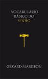 Vocabulário básico do vinho