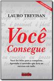 Voce Consegue - Da mente