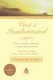 Você é insubstituível